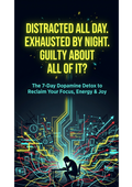 Distracted All Day. Exhausted by Night. Guilty About All of It?